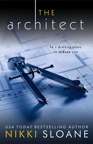 The Architect by Nikki Sloane