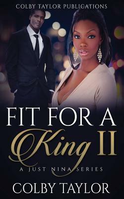 Fit For a King 2 by Colby Taylor