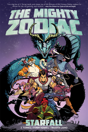 The Mighty Zodiac Vol. 1: Starfall by Corin Howell, J. Torres, Maarta Laiho