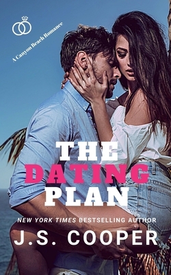 The Dating Plan by J.S. Cooper