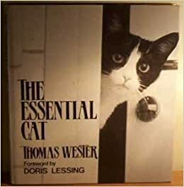 The Essential Cat by Doris Lessing, Thomas Wester