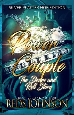 Power Couple: The Desire and Rell Story by Reds Johnson