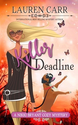 Killer Deadline by Lauren Carr