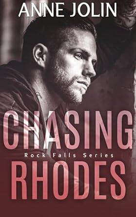 Chasing Rhodes by Anne Jolin