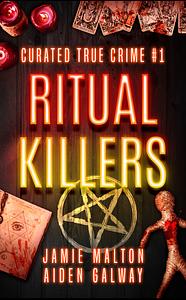 Ritual Killers  by Jamie malton