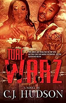 Turf Warz by C.J. Hudson