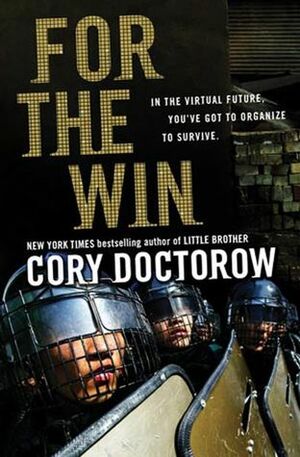 For the Win by Cory Doctorow