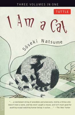 I Am a Cat Volume One by Natsume Sōseki