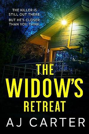 The Widow's Retreat by A.J. Carter, A.J. Carter