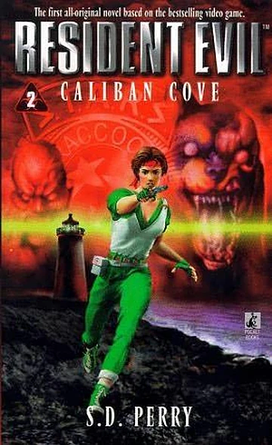 Caliban Cove by S.D. Perry