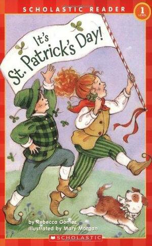 It's St. Patrick's Day! by Rebecca Gomez
