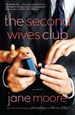 The Second Wives Club by Jane Moore