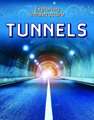 Tunnels by Kevin Reilly