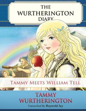 Tammy meets William Tell by Reynold Jay