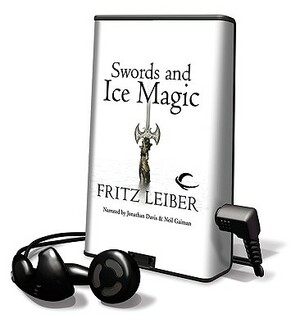 Swords and Ice Magic by Fritz Leiber