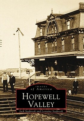 Hopewell Valley by Jack Seabrook, Lorraine Seabrook