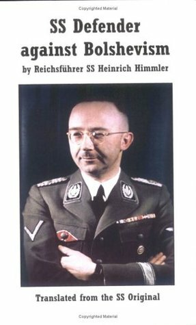 SS Defender against Bolshevism by Heinrich Himmler
