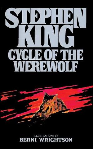 Cycle of the Werewolf by Stephen King