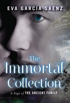 The Immortal Collection by Eva García Sáenz de Urturi