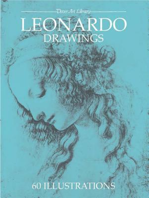 Leonardo Drawings by Leonardo Da Vinci