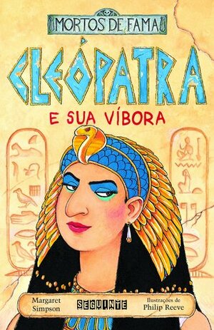 Cleópatra e sua víbora by Eduardo Brandão, Philip Reeve, Margaret Simpson