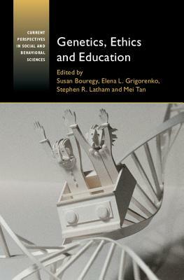 Genetics, Ethics and Education by 