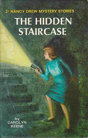 The Hidden Staircase by Carolyn Keene