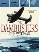 The Dambusters by David Coward, Gary Johnstone, John Sweetman