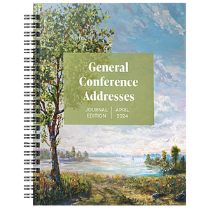 General Conference Journal Edition April 2024 by Deseret Book Company