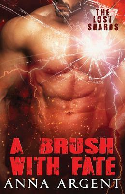 A Brush with Fate by Anna Argent