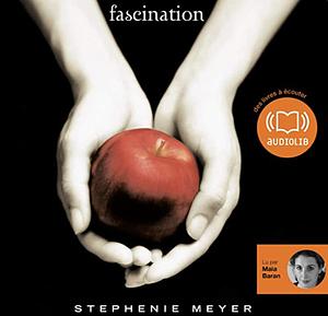 Fascination by Stephenie Meyer