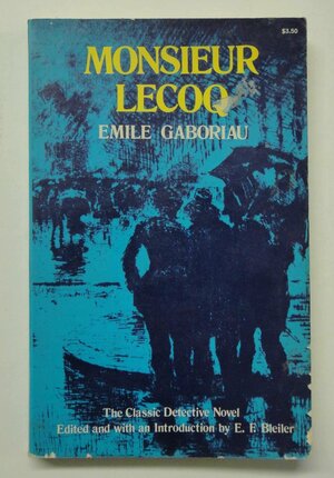 Domnul Lecoq by Rodica Chiriacescu, Émile Gaboriau