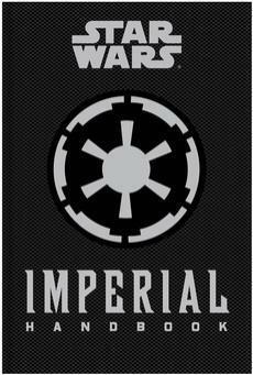 Star Wars: Imperial Handbook by Daniel Wallace