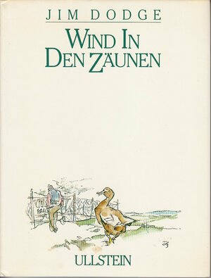Wind in den Zäunen by Jim Dodge