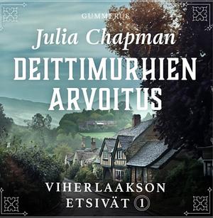 Deittimurhien arvoitus by Julia Chapman