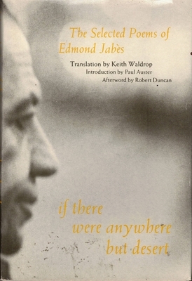 If There Were Anywhere But Desert by Edmond Jabes