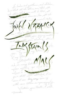 InkStains: May by John Urbancik