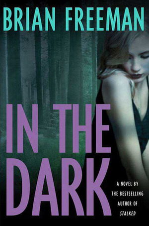 In the Dark by Brian Freeman