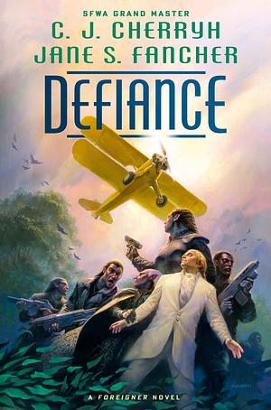 Defiance by C.J. Cherryh, Jane S. Fancher