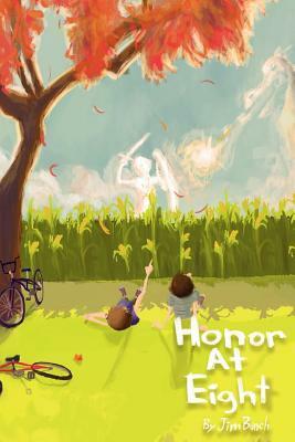 Honor at Eight by Jim Bunch