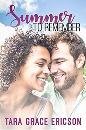 Summer to Remember: Main Street Minden Book 4 by Tara Grace Ericson