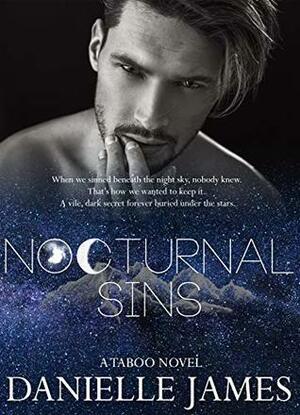 Nocturnal Sins by Danielle James