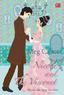 Nicola and the Viscount: Nicola dan Sang Viscount by Meg Cabot