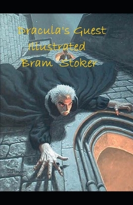 Dracula's Guest Illustrated by Bram Stoker