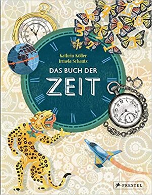 Das Buch der Zeit by Karin Köller