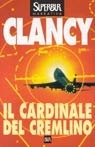 Il cardinale del Cremlino by Tom Clancy