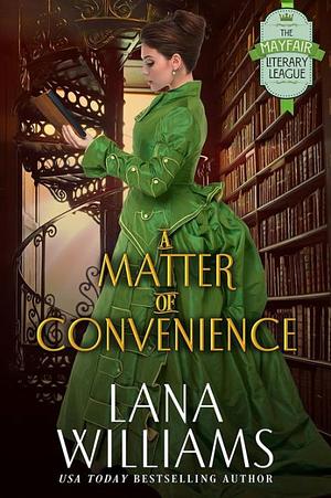 A Matter of Convenience  by Lana Williams