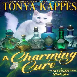 A Charming Cure by Tonya Kappes