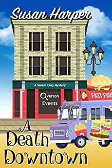 A Death Downtown by Susan Harper