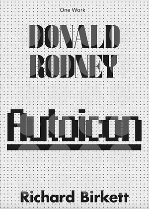 Donald Rodney: Autoicon by Richard Birkett